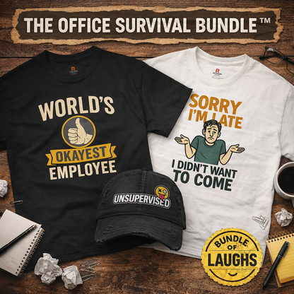 The Office Survival Bundle™ | Workplace Humor Tees + Unsupervised Distressed Hat